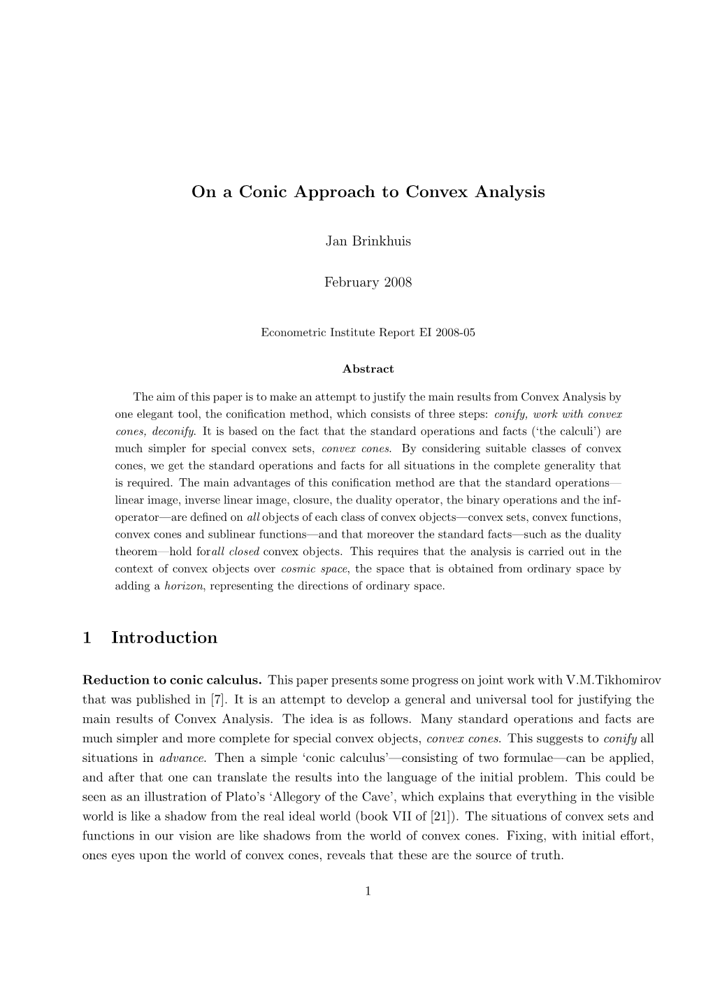 On a Conic Approach to Convex Analysis 1 Introduction