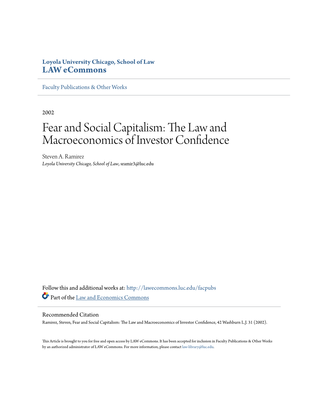 Fear and Social Capitalism: the Law and Macroeconomics of Investor Confidence Steven A