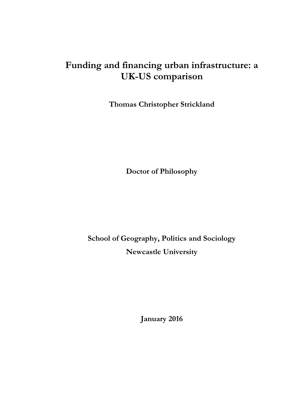 Funding and Financing Urban Infrastructure: a UK-US Comparison