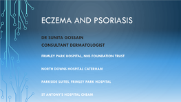 Eczema & Psoriasis