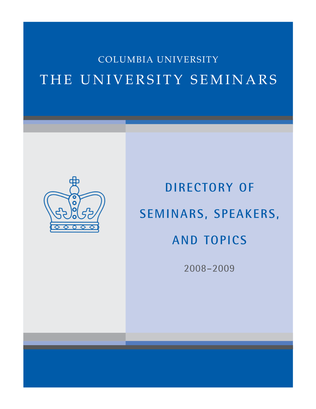 Columbia Seminars