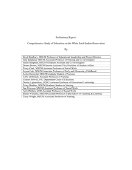 Preliminary Report: Comprehensive Study of Education on the White