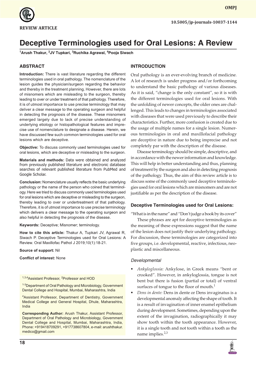 Deceptive Terminologies Used for Oral Lesions: a Review 1Arush Thakur, 2JV Tupkari, 3Ruchika Agrawal, 4Pooja Siwach