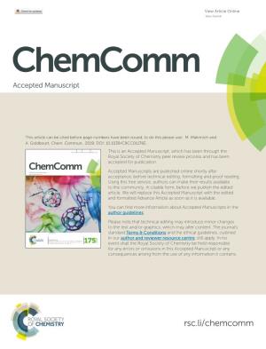 Chemcomm Acceptedchemical Communications Manuscript