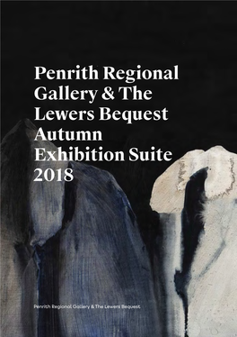 Penrith Regional Gallery & the Lewers Bequest Autumn Exhibition