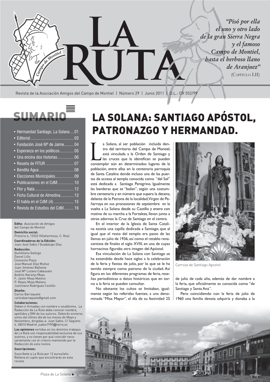 La Solana: Santiago Apóstol, Patronazgo Y Hermandad