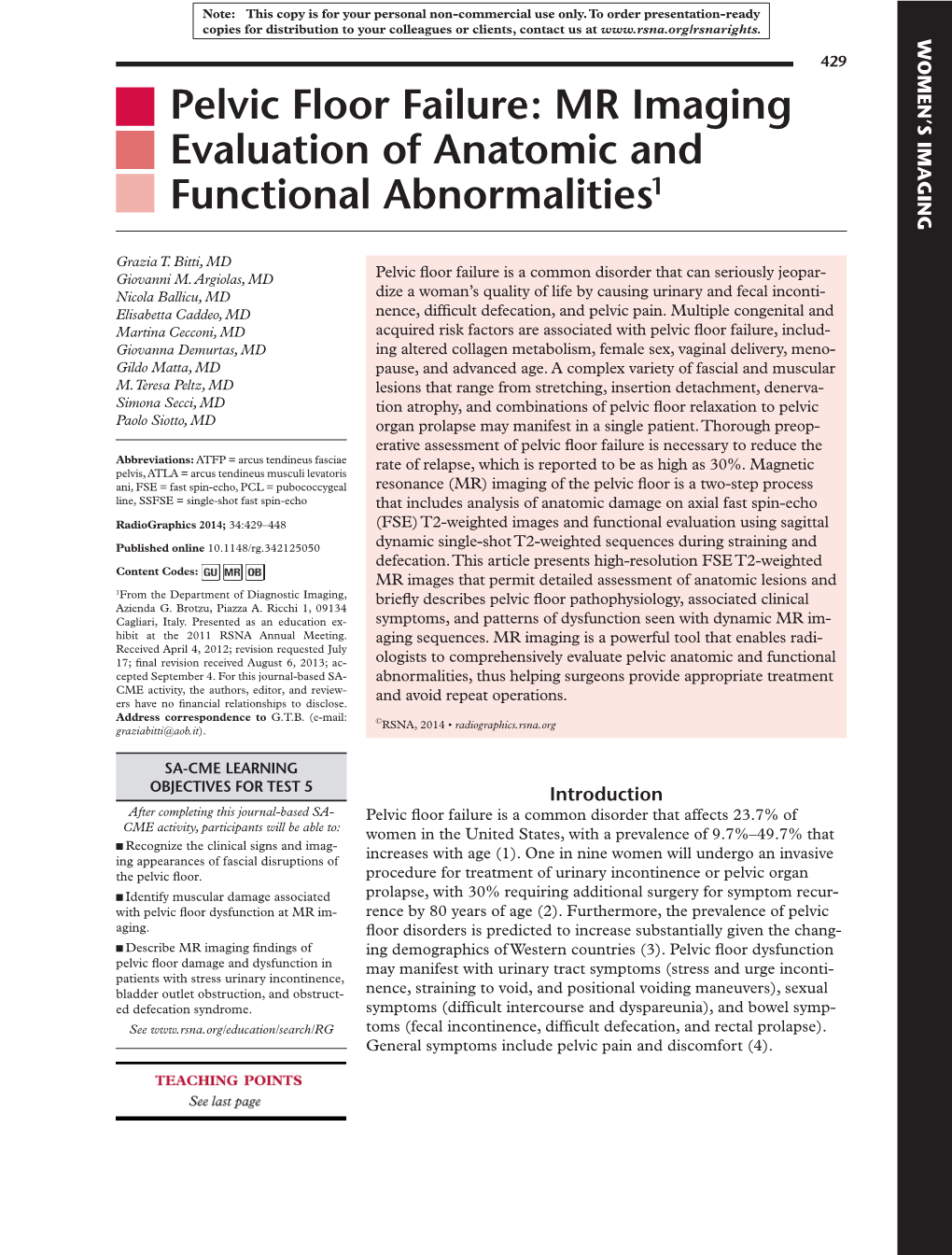 Pelvic Floor Failure: MR Imaging Evaluation of Anatomic and Functional Abnormalities1