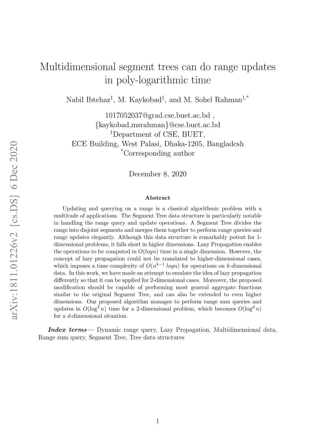 Multidimensional Segment Trees Can Do Range Updates in Poly-Logarithmic Time