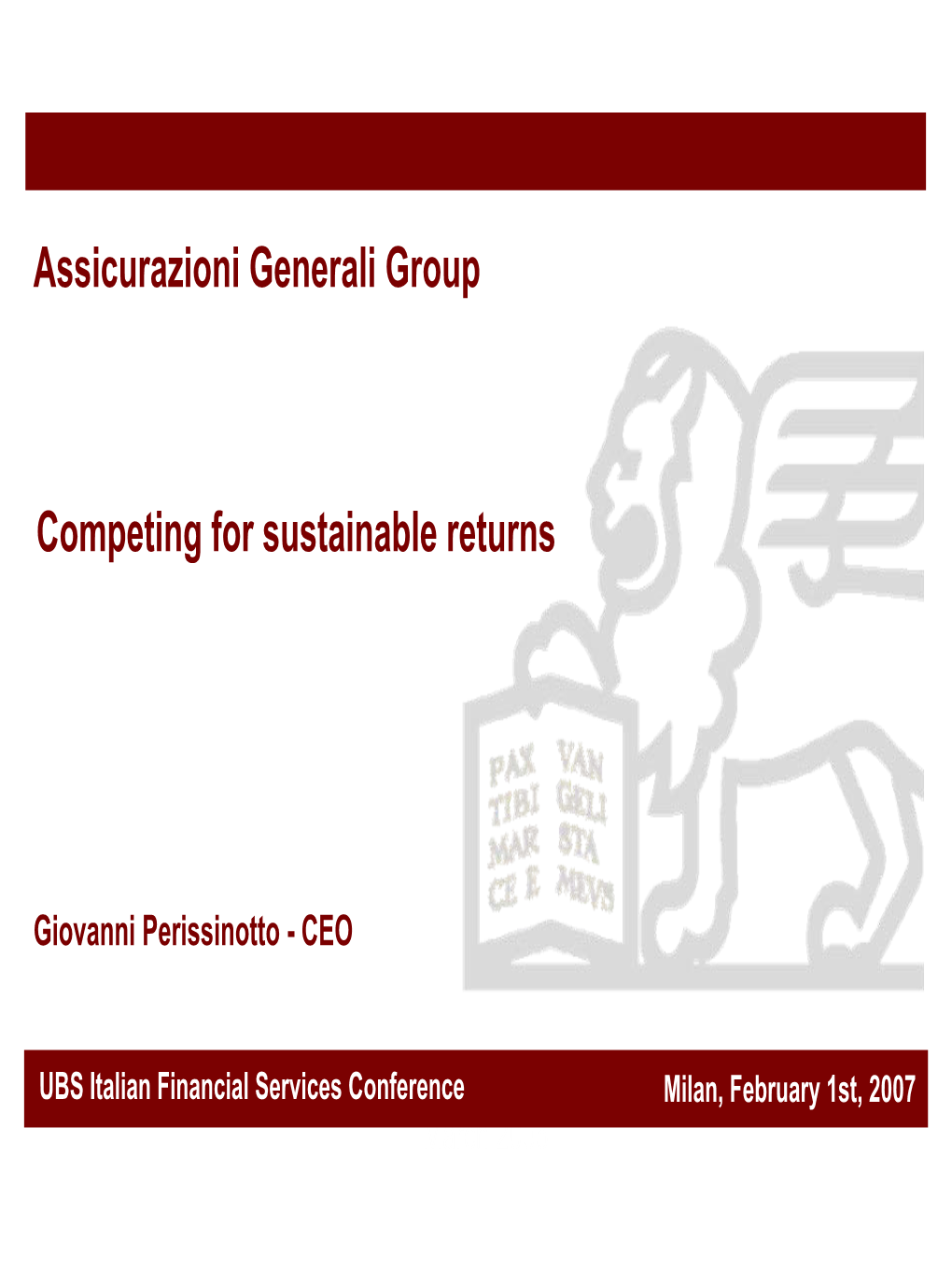 Assicurazioni Generali Group Competing for Sustainable Returns