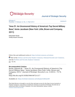 "Area 51: an Uncensored History of America's Top Secret Military Base," Annie Jacobsen (New York: Little, Brown and Company, 2011)