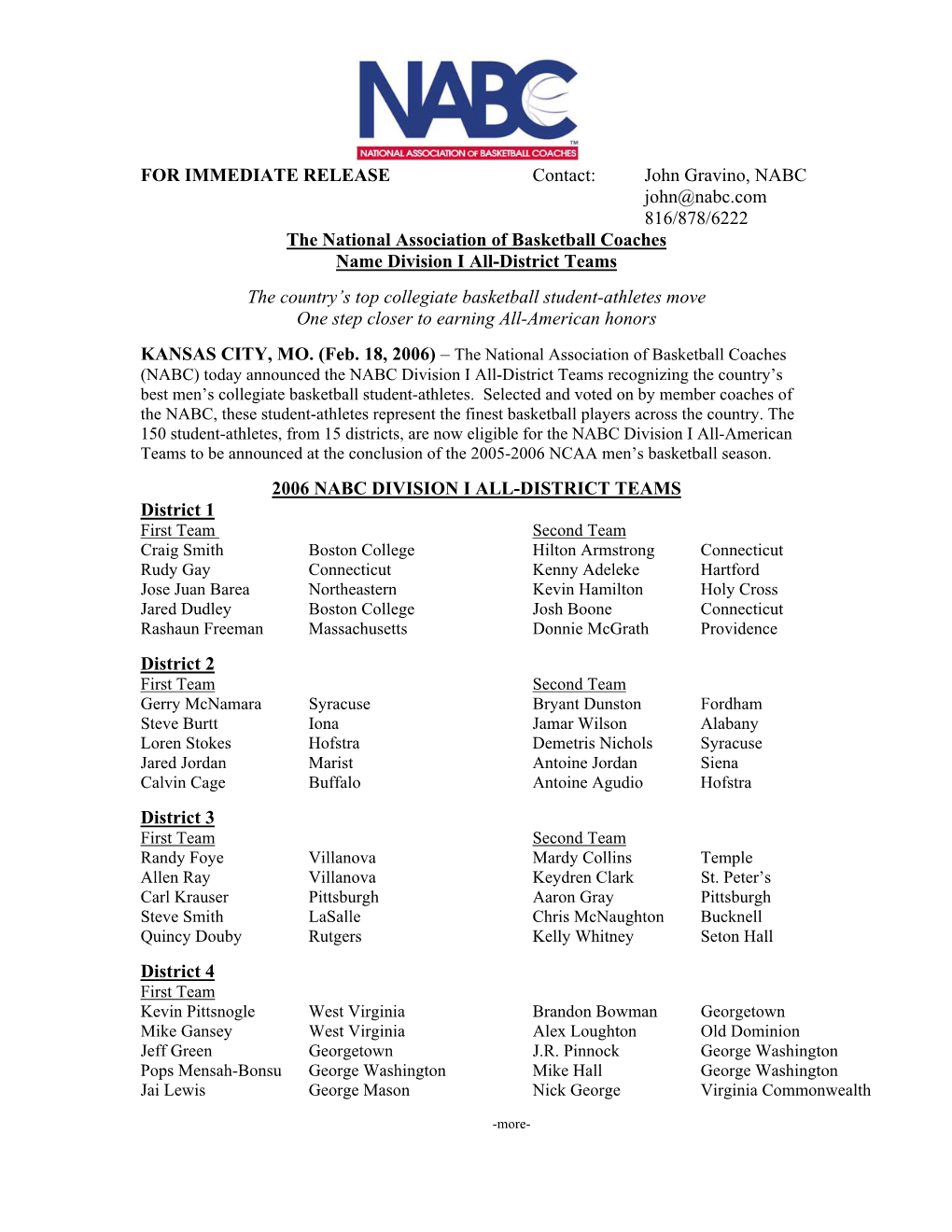 John Gravino, NABC John@Nabc.Com 816/878/6222 the National Association of Basketball Coaches Name Division I All-District Teams