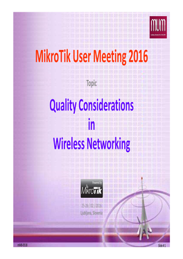 Topic Quality Considerations in Wireless Networking