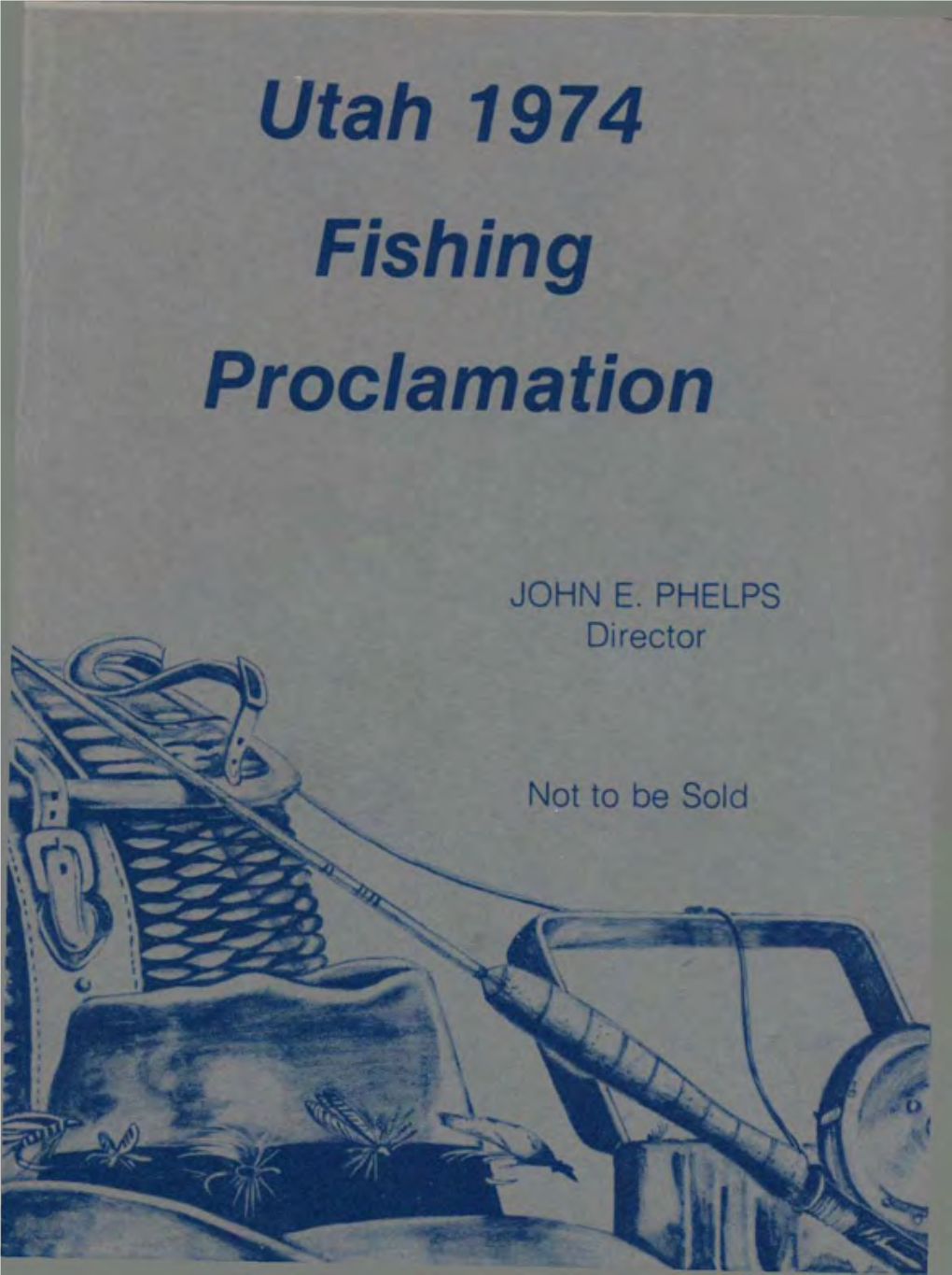 1974 Utah Fishing Proclamation