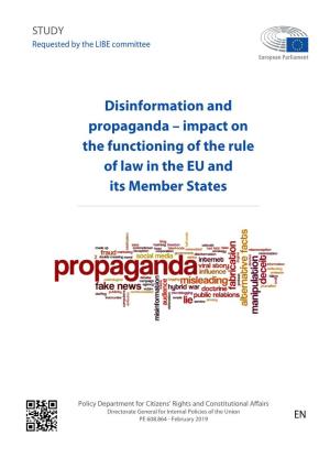 Disinformation and Propaganda – Impact on the Functioning of the Rule of Law in the EU and Its Member States