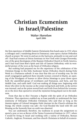 Christian Ecumenism in Israel/Palestine Walter Harrelson April 2006