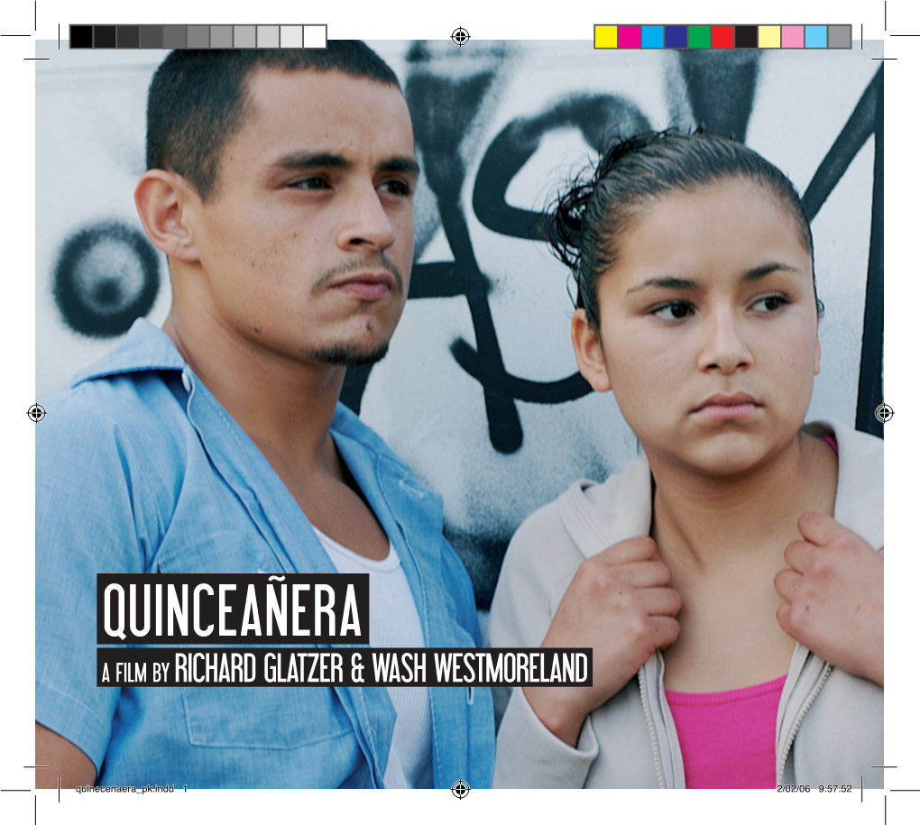 Quinceañera a Film by Richard Glatzer & Wash Westmoreland