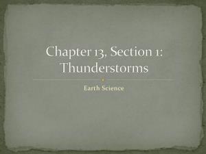 Chapter 13, Section 1: Thunderstorms