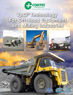 Vpci ® Technology for Off-Road Equipment and Mining Industries