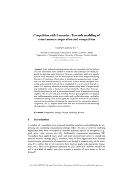 Coopetition with Frenemies: Towards Modeling of Simultaneous Cooperation and Competition