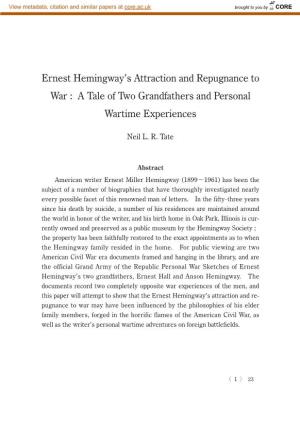 Ernest Hemingway's Attraction and Repugnance To