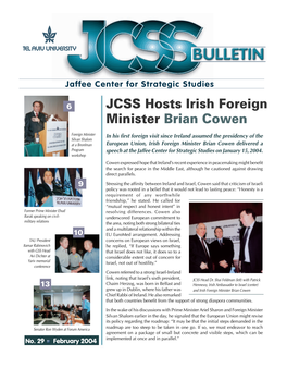 JCSS Hosts Irish Foreign Minister Brian Cowen