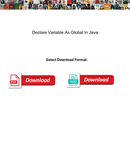Declare Variable As Global in Java