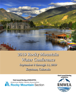 2019 Rocky Mountain Water Conference September 8 Through 11, 2019 Keystone, Colorado