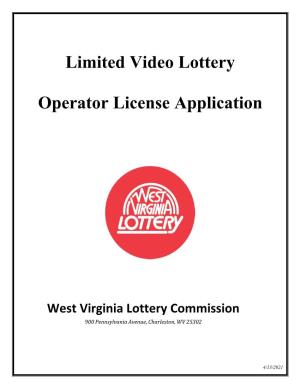 Limited Video Lottery Operator License Application
