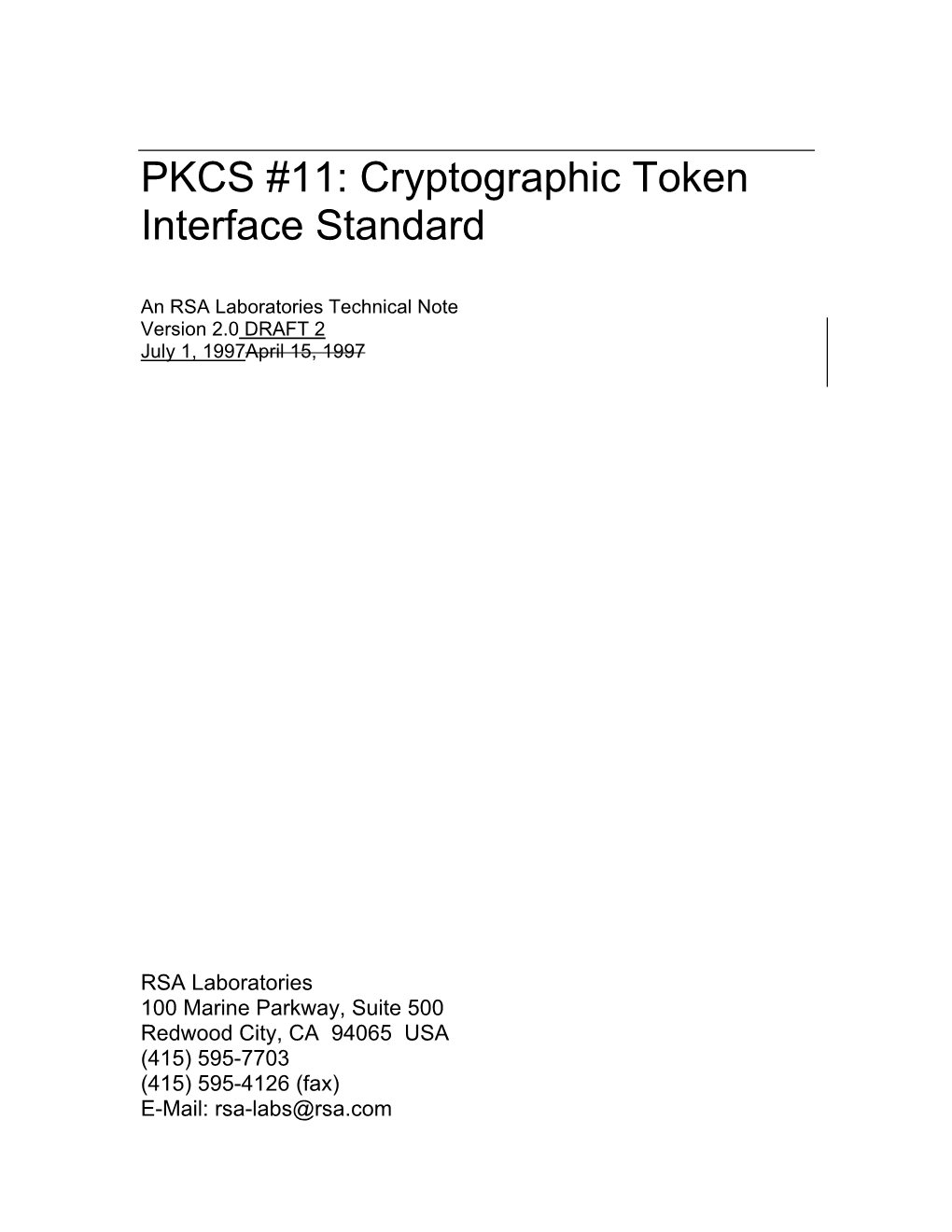 PKCS #11: Cryptographic Token Interface Standard