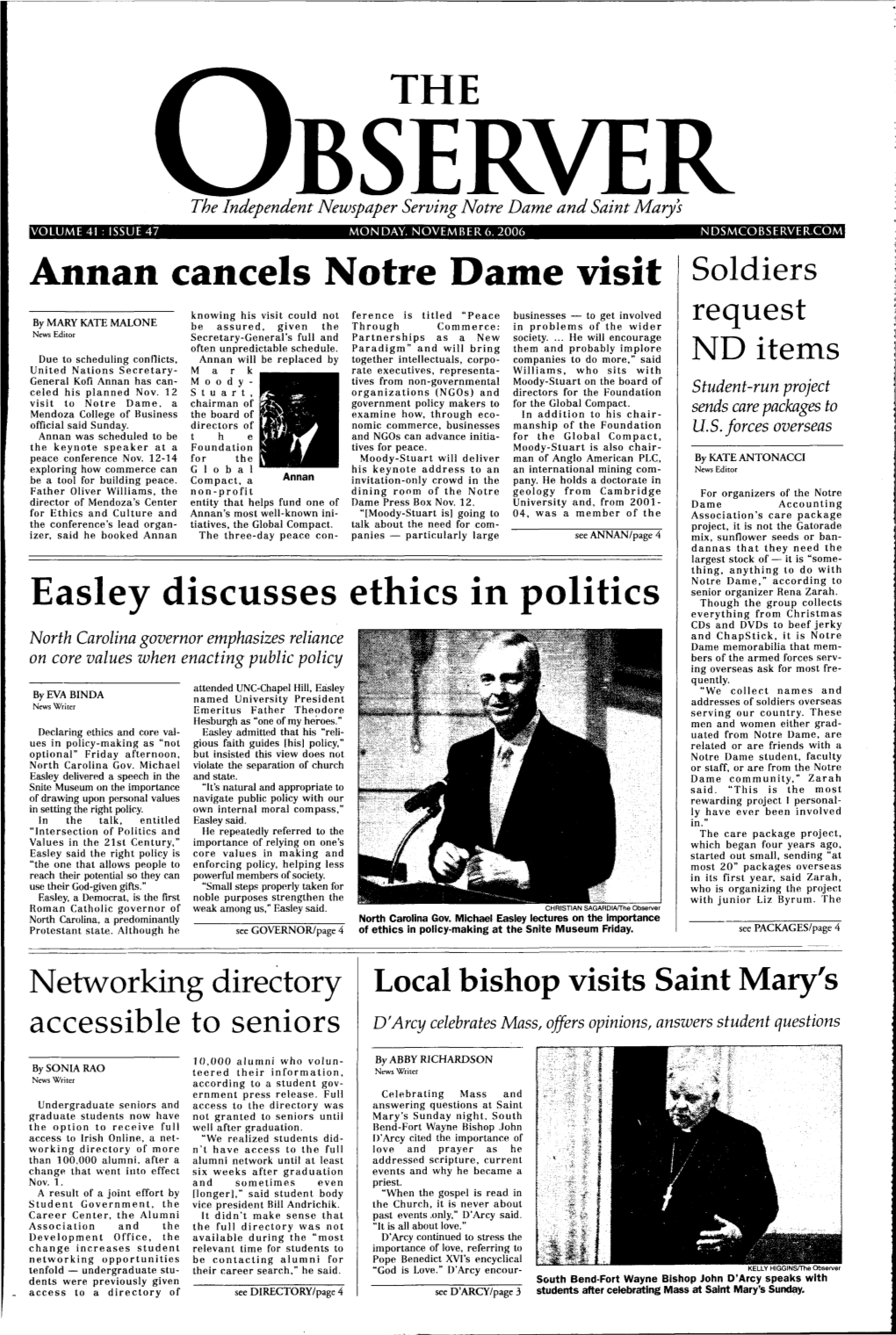 Annan Cancels Notre Dame Visit Soldiers Easley Discusses Ethics In