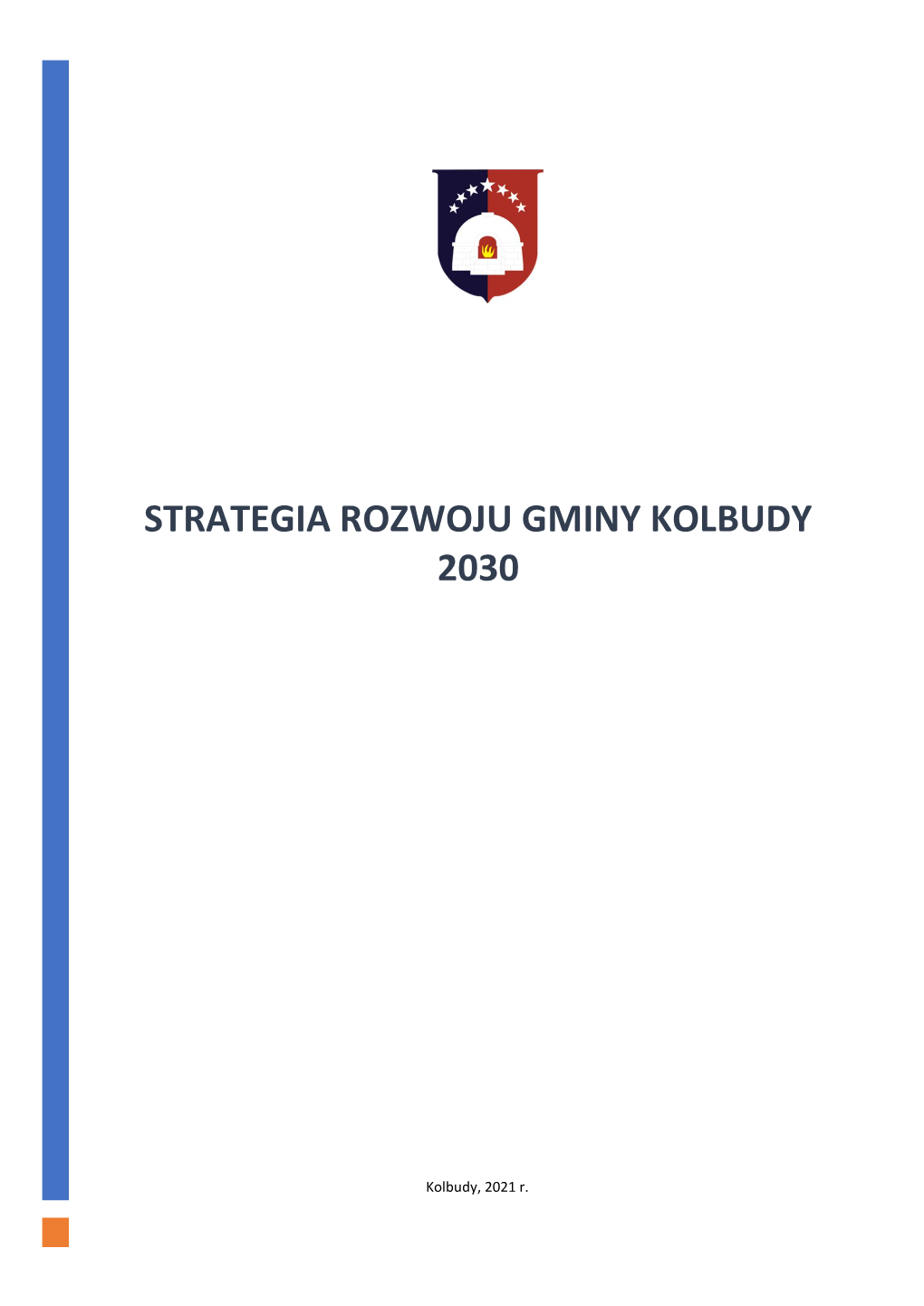 Strategia Rozwoju Gminy Kolbudy 2030