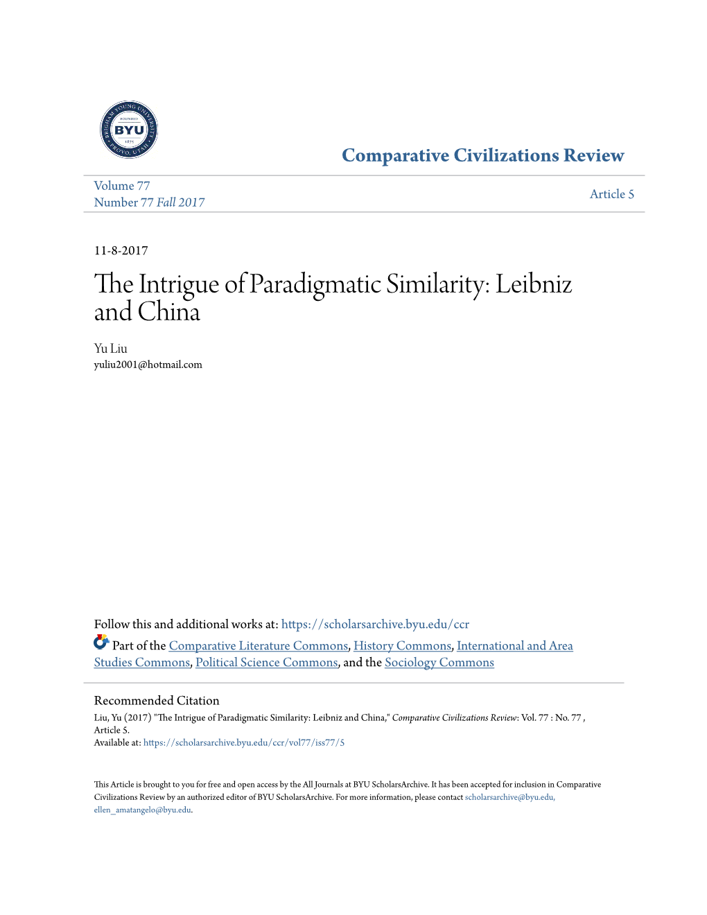 The Intrigue of Paradigmatic Similarity: Leibniz and China Comparative Civilizations Review 19