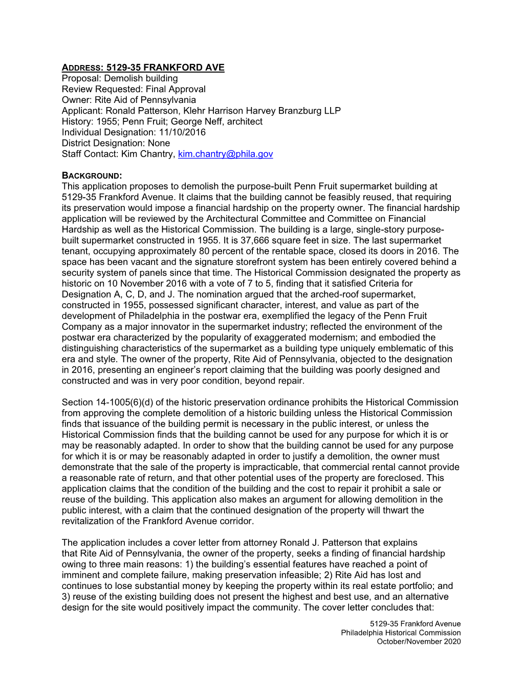 ADDRESS: 5129-35 FRANKFORD AVE Proposal: Demolish Building Review Requested: Final Approval Owner: Rite Aid of Pennsylvania A