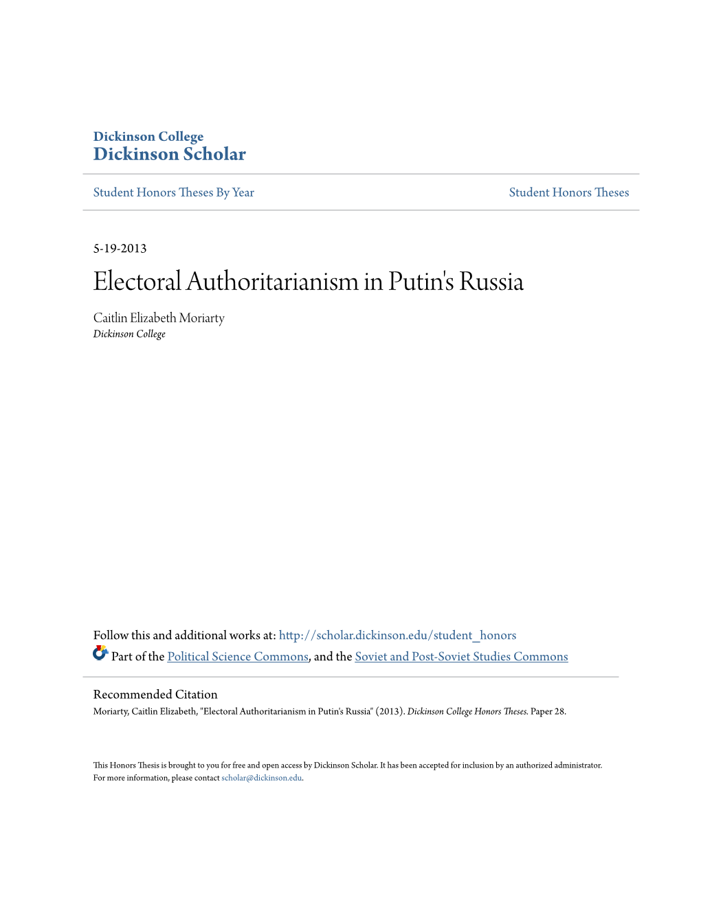 Electoral Authoritarianism in Putin's Russia Caitlin Elizabeth Moriarty Dickinson College