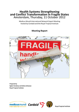 Health Systems Strengthening and Conflict Transformation in Fragile