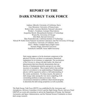 Report of the Dark Energy Task Force