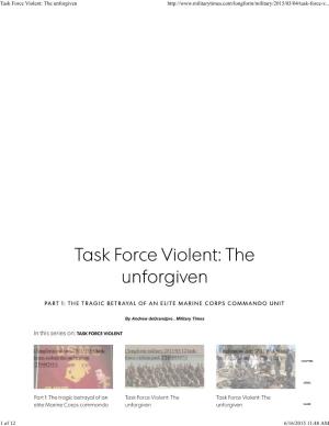 Task Force Violent: the Unforgiven