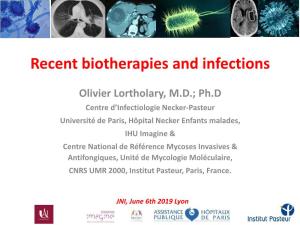 Recent Biotherapies and Infections