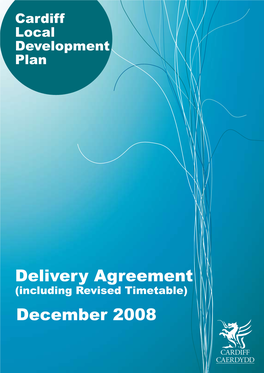 Cardiff – Delivery Agreement