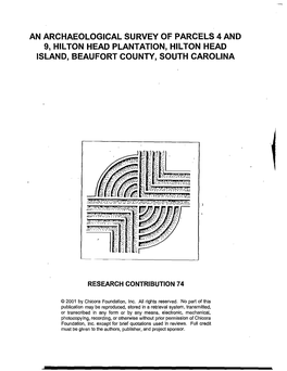 Archaeological Survey of Parcels 4 and 9, Hilton Head Plantation, Hilton Head Island, Beaufort County, South Carolina