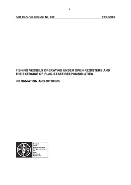 Fishing Vessels Operating Under Open Registers and the Exercise of Flag State Responsibilities