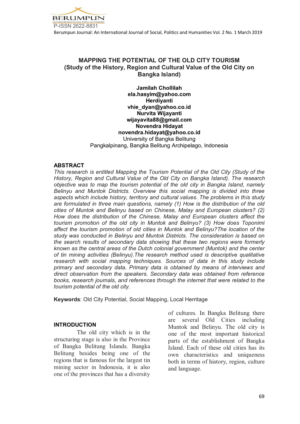 MAPPING the POTENTIAL of the OLD CITY TOURISM (Study of the History, Region and Cultural Value of the Old City on Bangka Island)