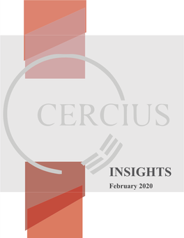 INSIGHTS February 2020 Cercius Group - Insights Notes