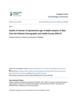 Deaths of Women of Reproductive Age: In-Depth Analysis of Data from the Pakistan Demographic and Health Survey 2006-07