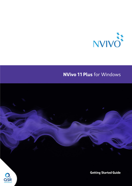 Here Are Three Editions of Nvivo 11 for Windows Software: Nvivo Starter, Nvivo Pro and Nvivo Plus