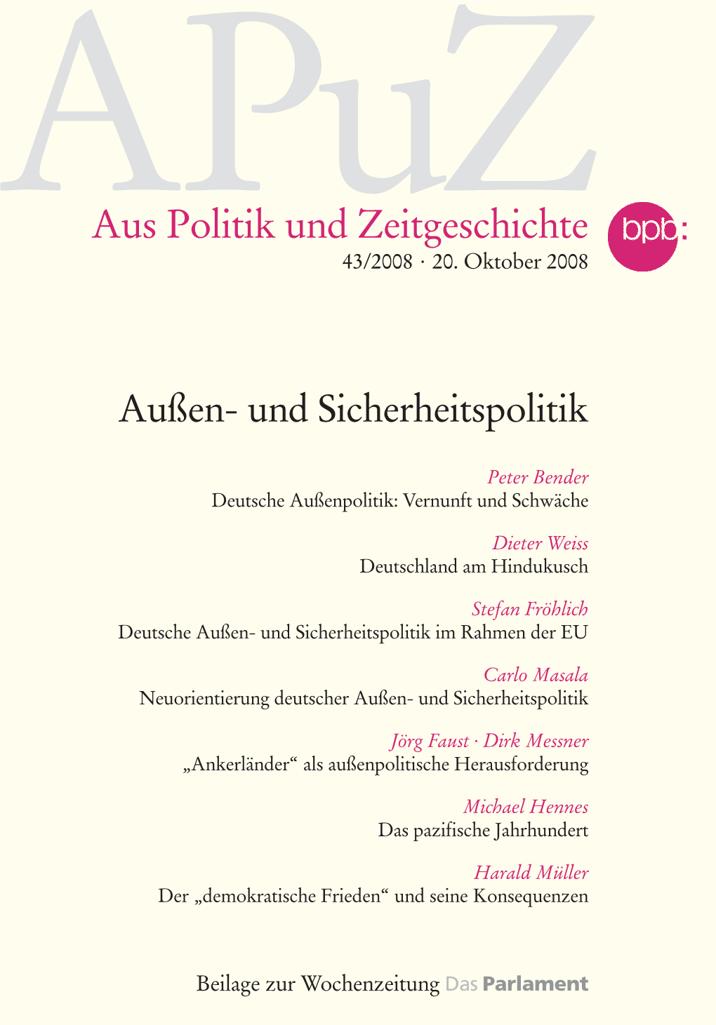 Aus Politik Und Zeitgeschichte 43/2008 ´ 20