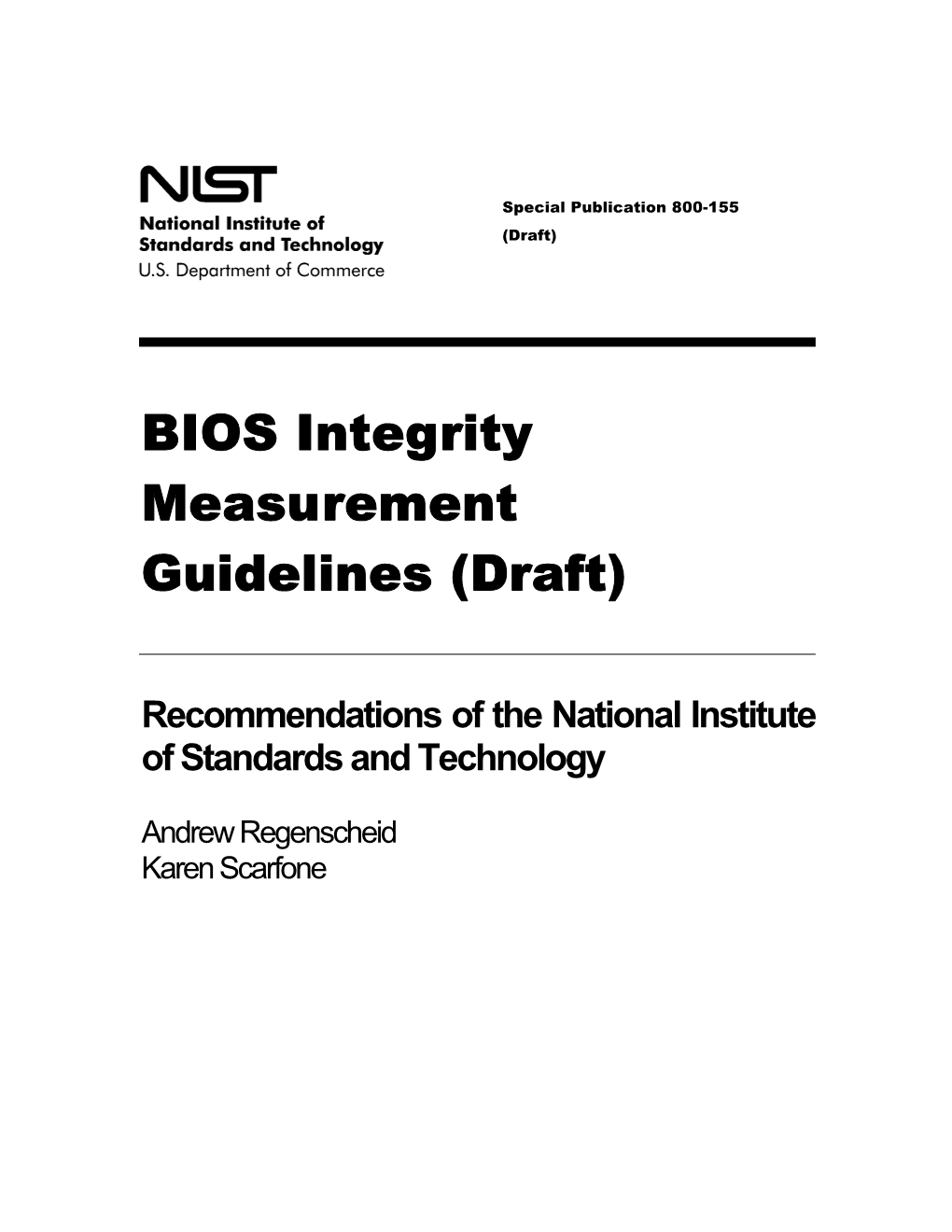 Draft SP 800-155, BIOS Integrity Measurement Guidelines