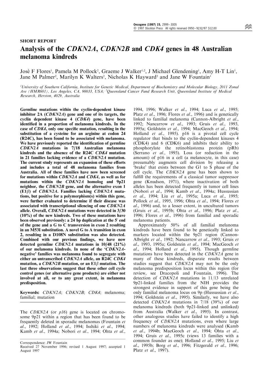 Analysis of the CDKN2A, CDKN2B and CDK4 Genes in 48 Australian Melanoma Kindreds