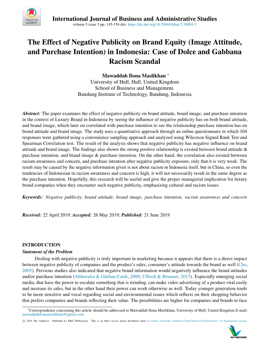 The Effect of Negative Publicity on Brand Equity (Image Attitude, and Purchase Intention) in Indonesia: Case of Dolce and Gabbana Racism Scandal