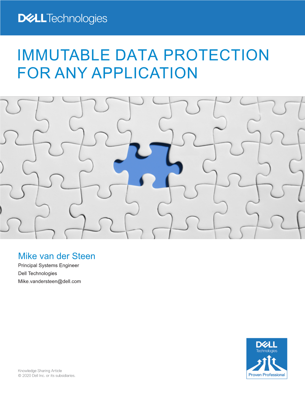 Immutable Data Protection for Any Application